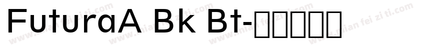 FuturaA Bk Bt字体转换